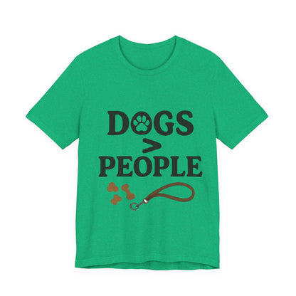 Dogs > People T-Shirt
