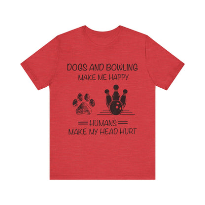 Dogs and Bowling T-Shirt
