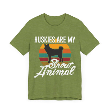 Huskies are my Spirit Animal T-Shirt