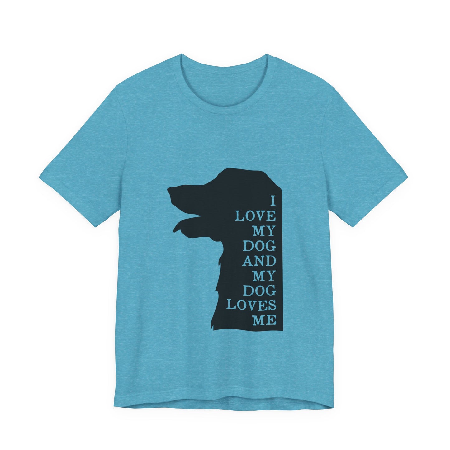 Love my Dog T-Shirt