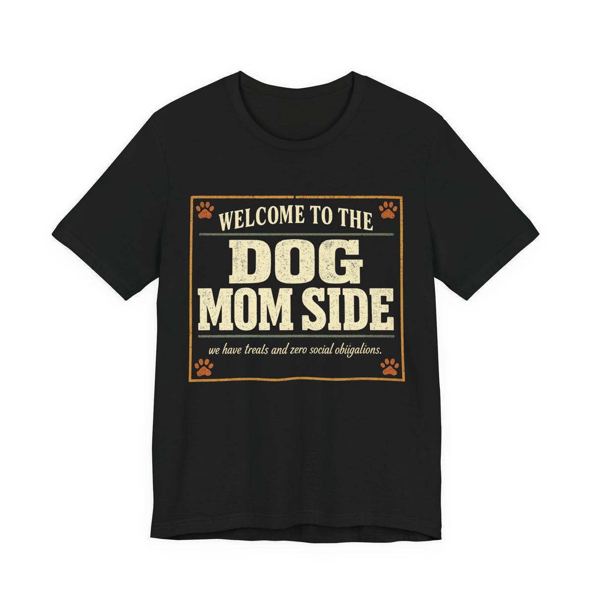 The Dog Mom Side T-Shirt