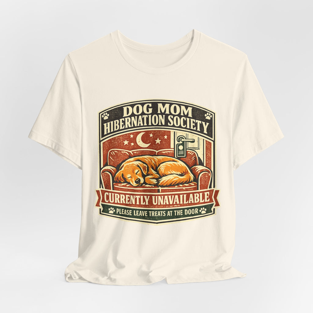 Dog Mom Society T-Shirt