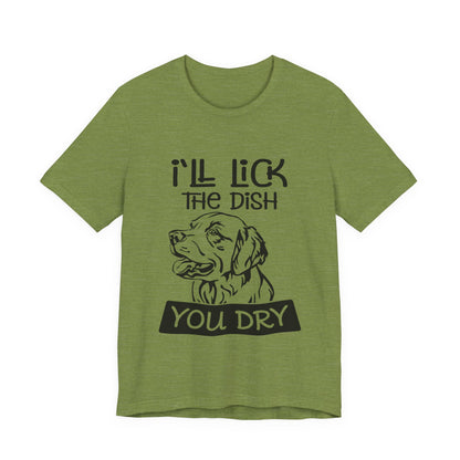 Lick the Dish T-Shirt