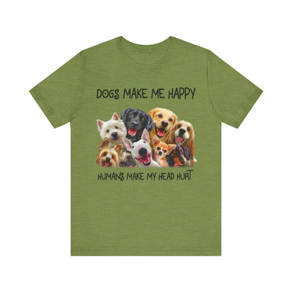 Humans Make My Head Really Hurt T-Shirt