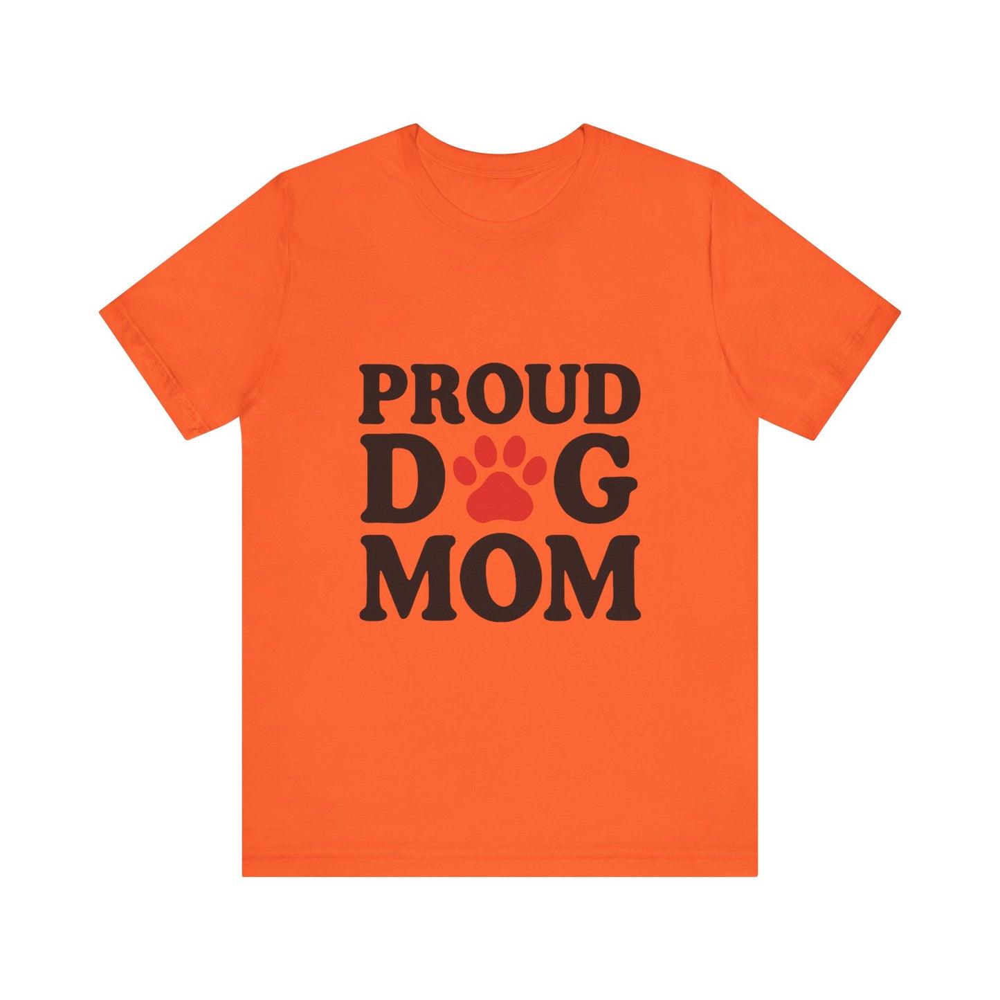 Proud Dog Mom T-Shirt