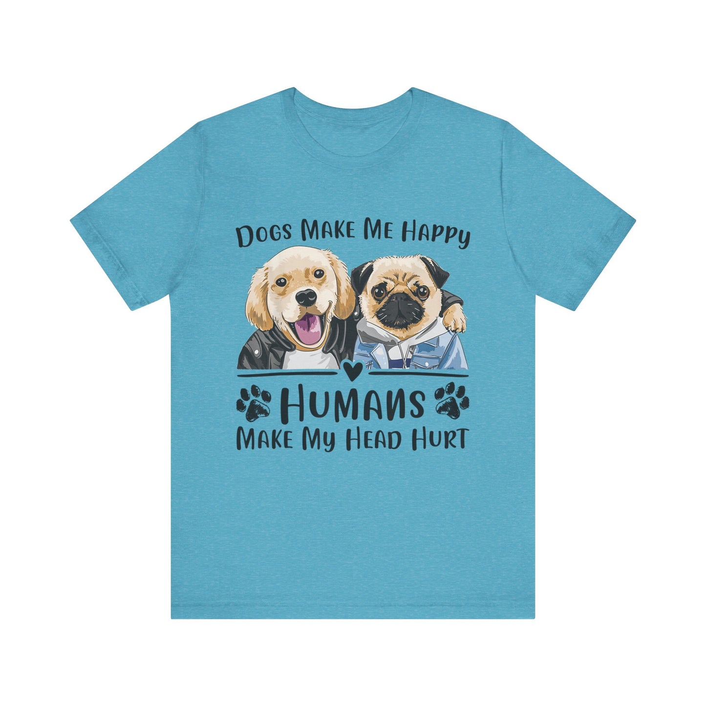 Dog Friends Make Me Happy T-Shirt