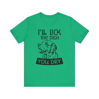 Lick the Dish T-Shirt