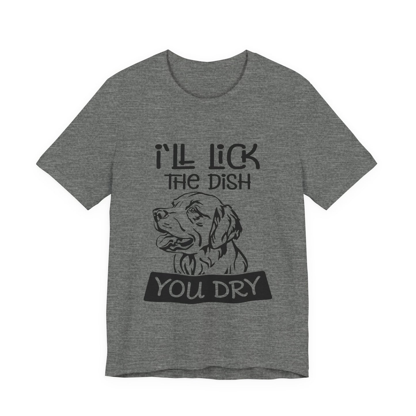 Lick the Dish T-Shirt