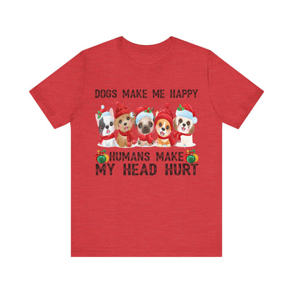 Holiday Dogs Make Me Happy T-Shirt