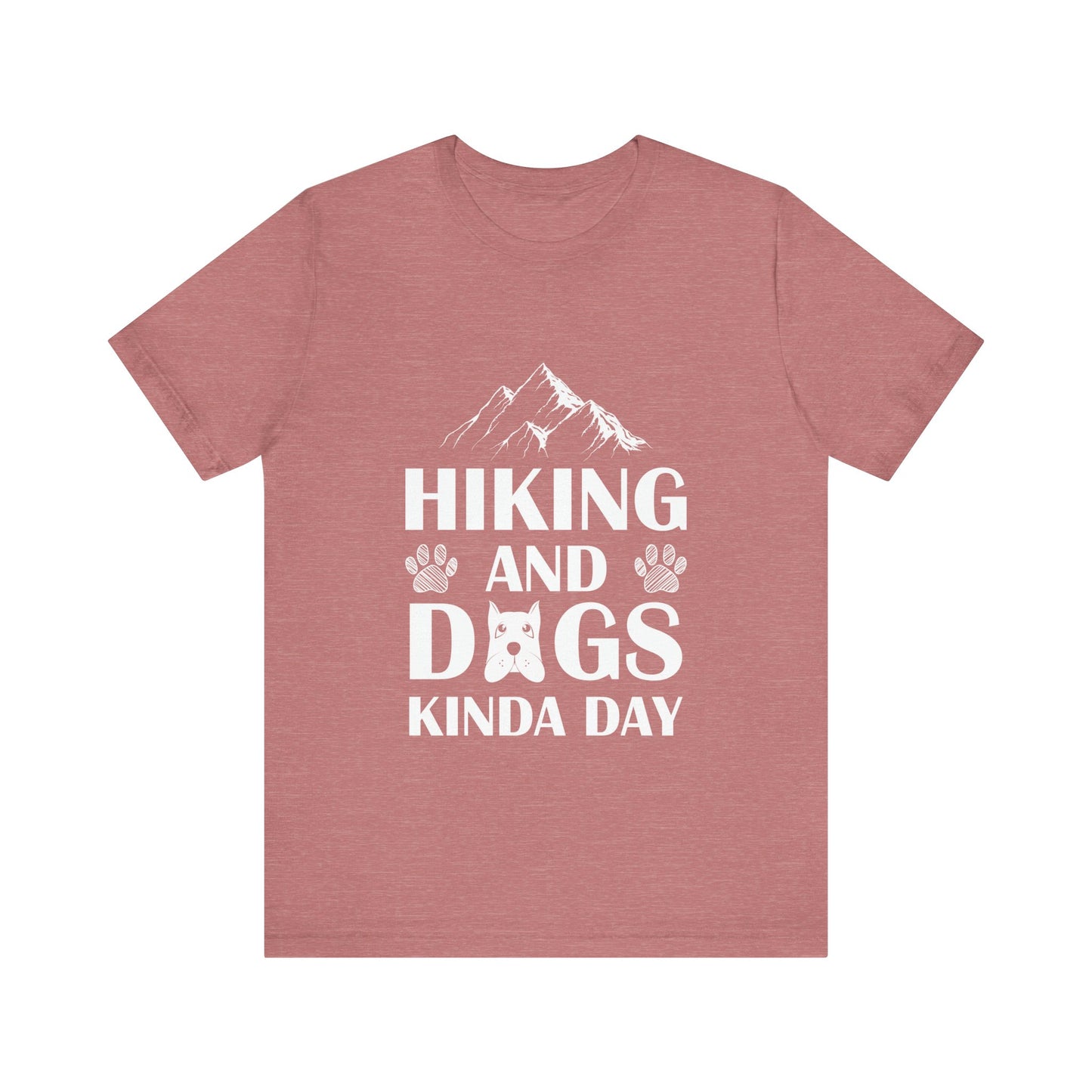 Hiking and Dogs Day T-Shirt