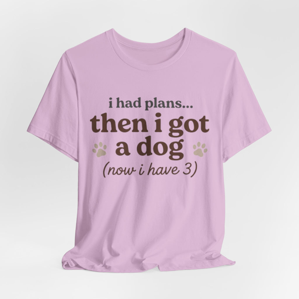 I Had Plans T-Shirt
