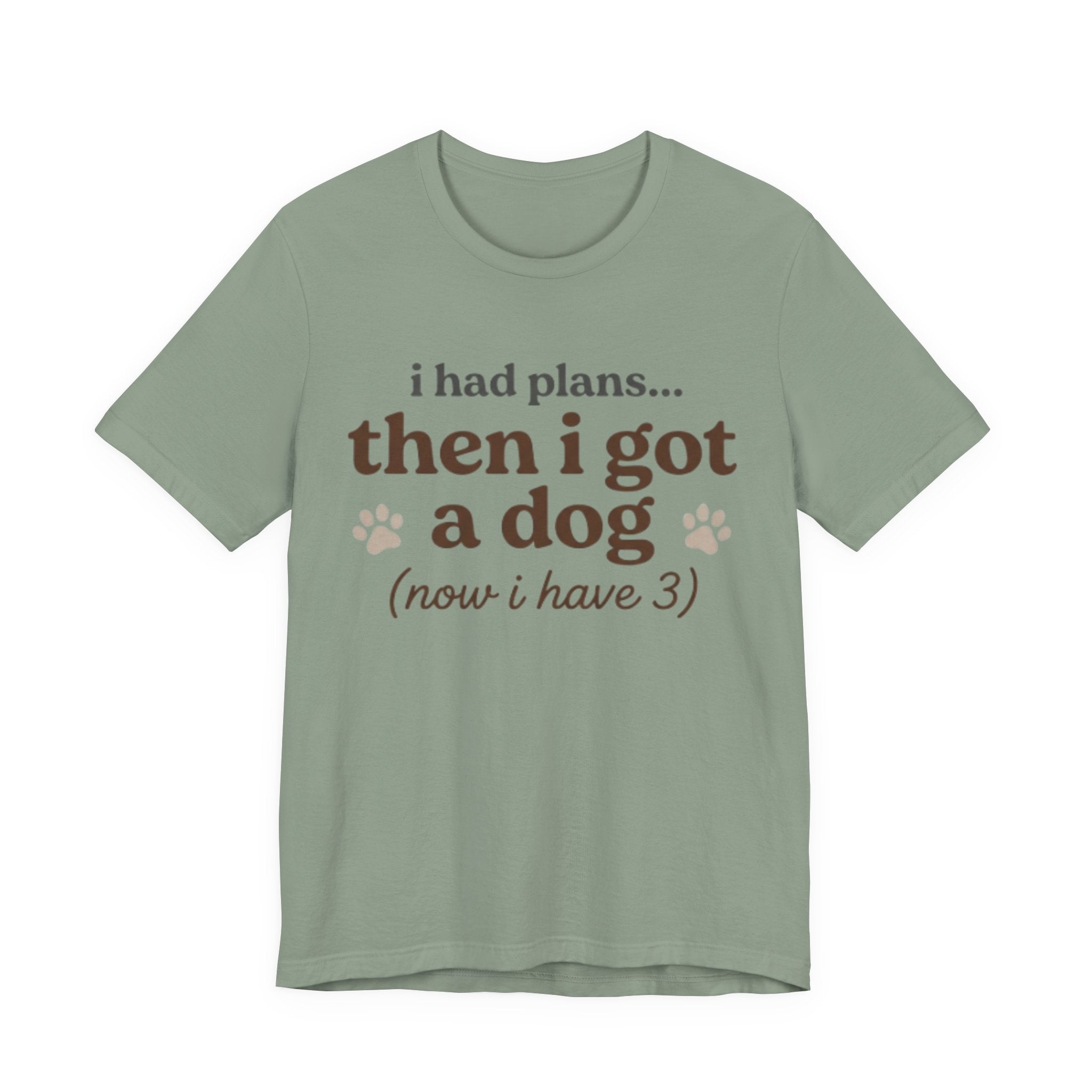 I Had Plans T-Shirt