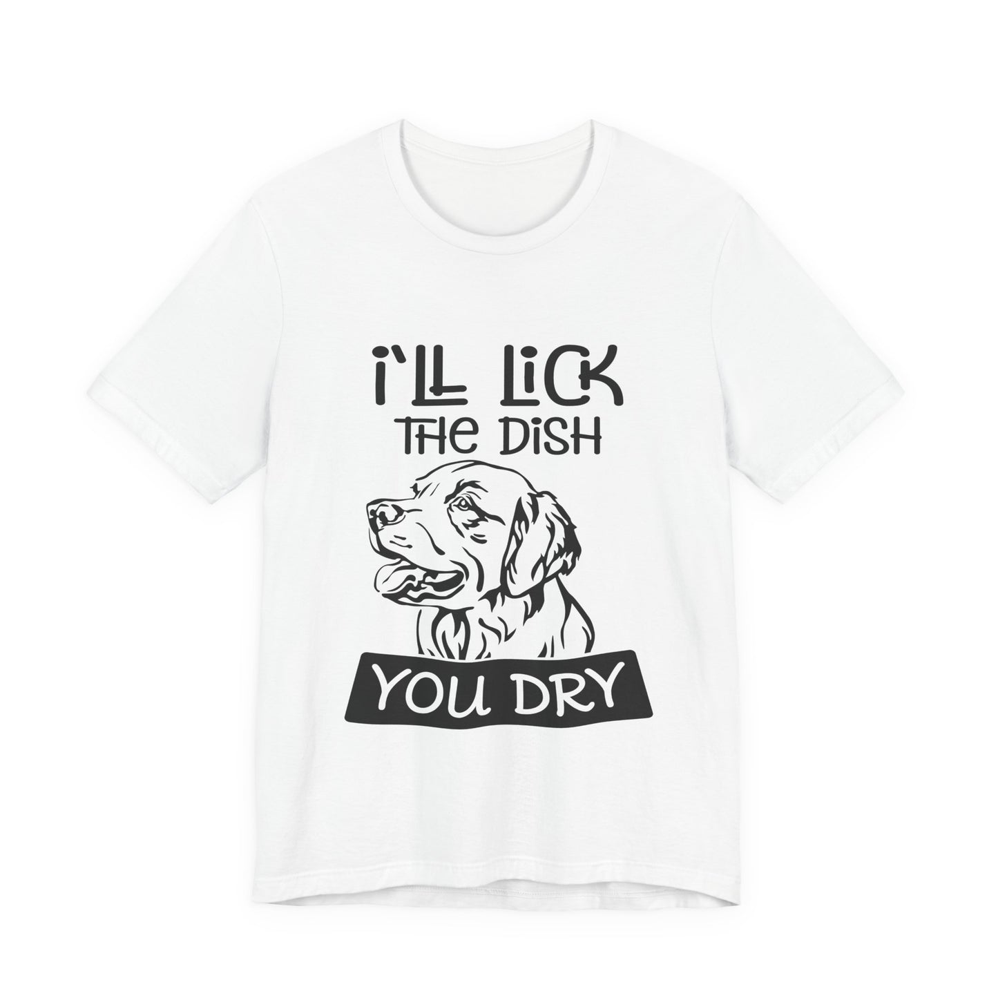 Lick the Dish T-Shirt