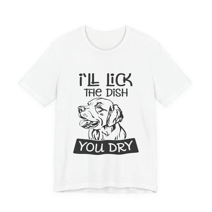 Lick the Dish T-Shirt