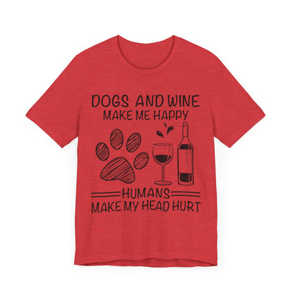 Dogs and Wine T-Shirt