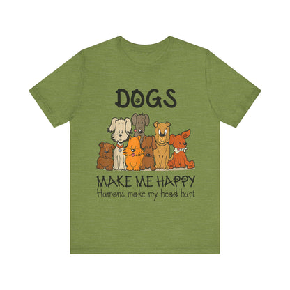 Pups Make Me Happy T-Shirt
