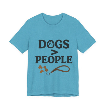 Dogs > People T-Shirt