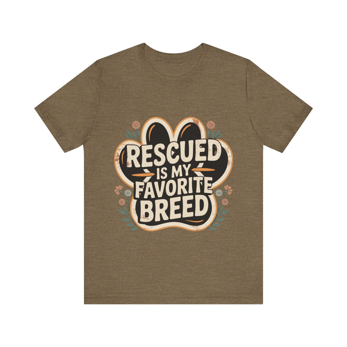Rescued is my Favorite Breed T-Shirt