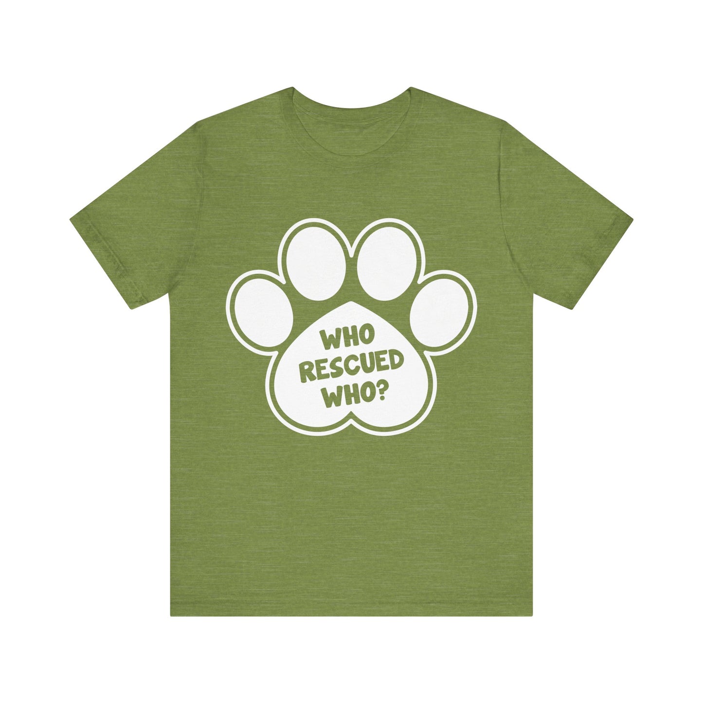 Who Rescued Who T-Shirt