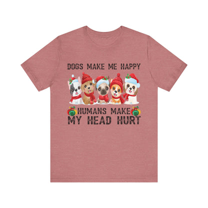 Holiday Dogs Make Me Happy T-Shirt