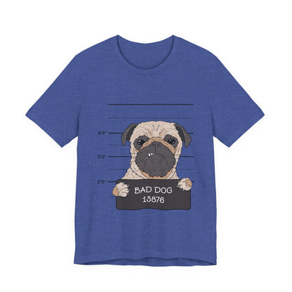 Bad Dog T-Shirt