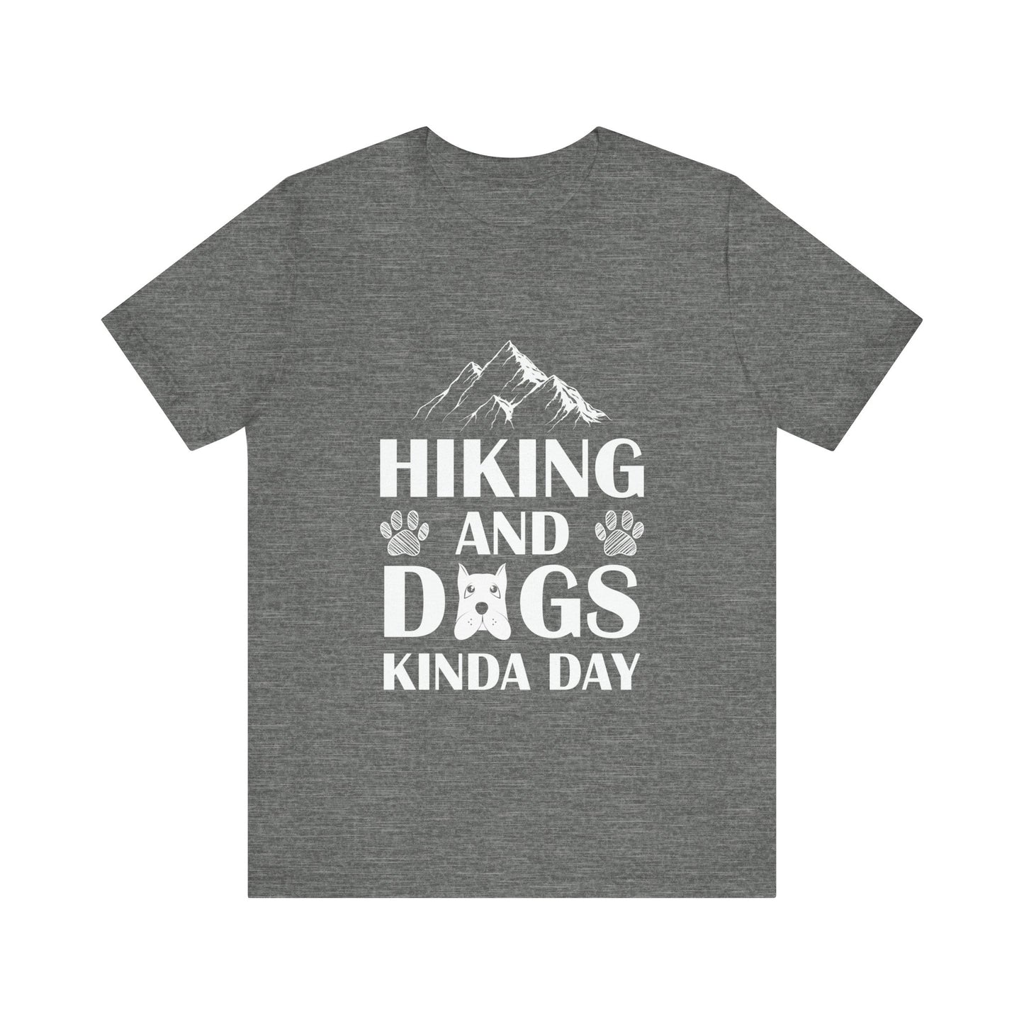 Hiking and Dogs Day T-Shirt