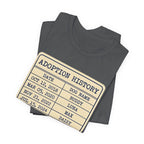 Adoption History T-Shirt