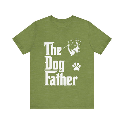 The Dog Father T-Shirt