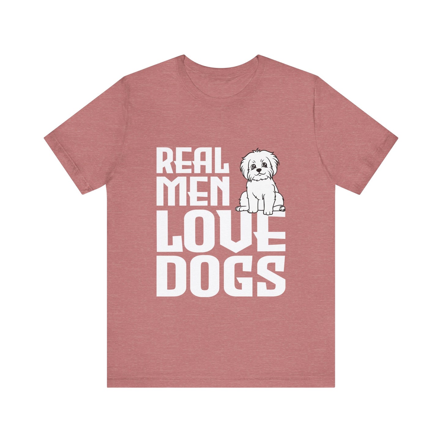 Real Men Love Dogs T-Shirt