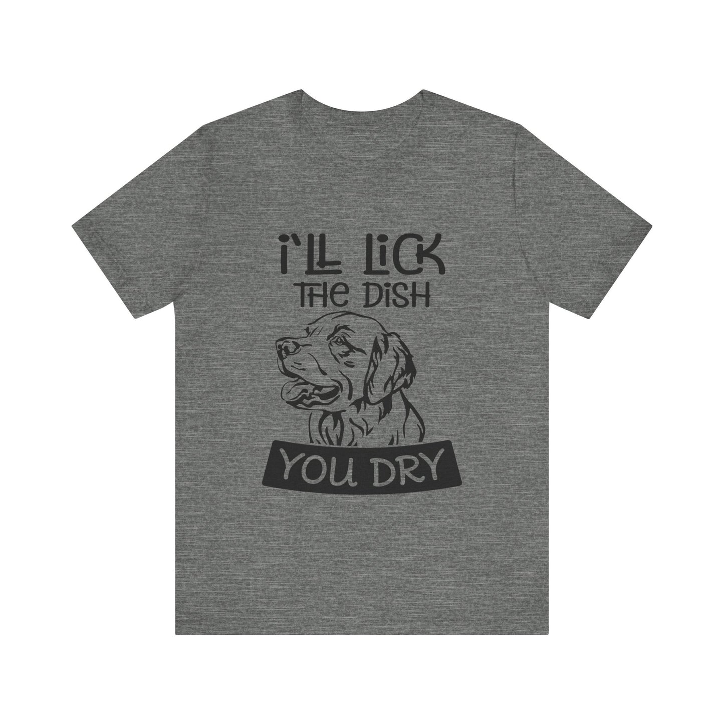 Lick the Dish T-Shirt