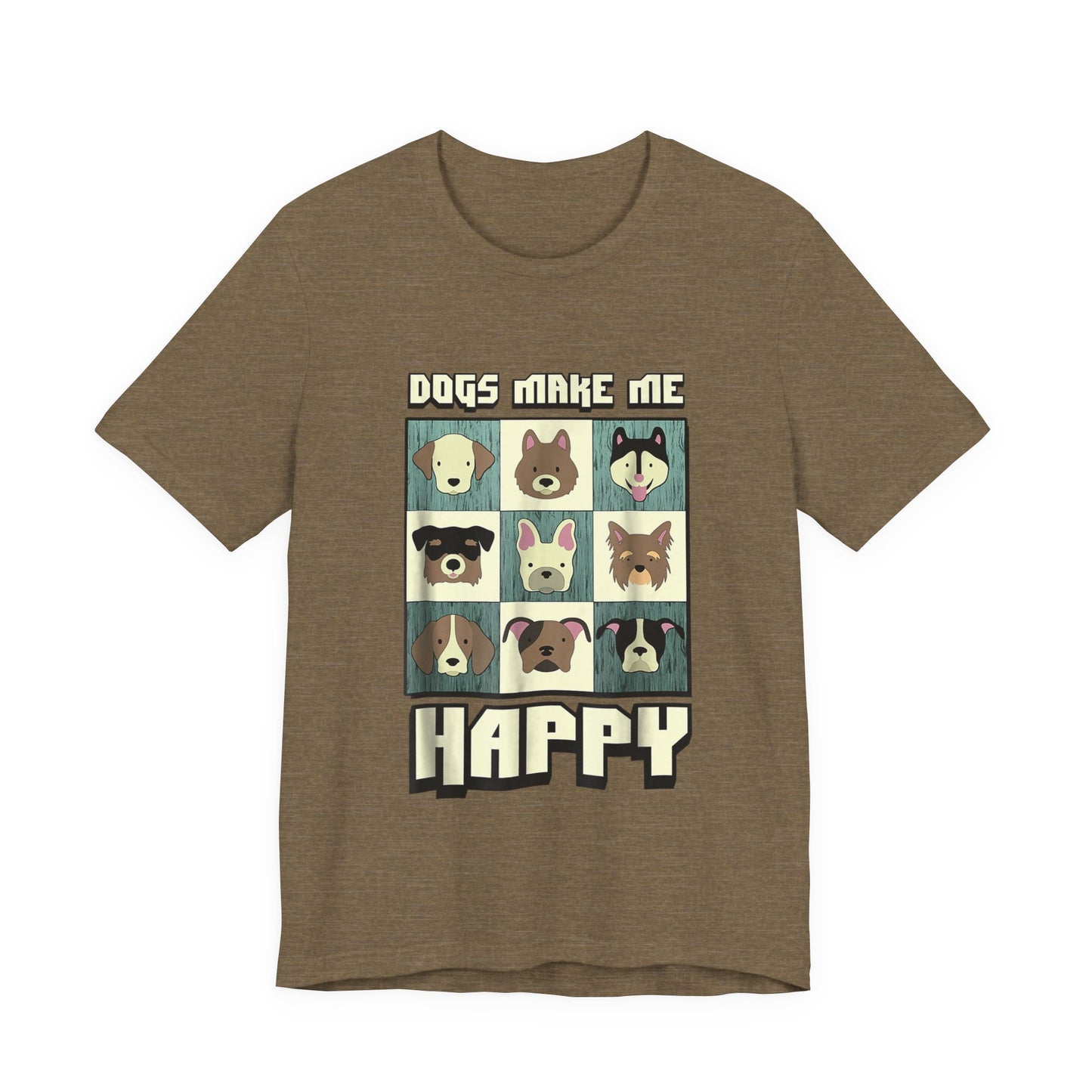 Dogs Make Me Really Really Happy T-Shirt