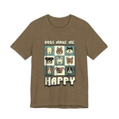 Dogs Make Me Really Really Happy T-Shirt