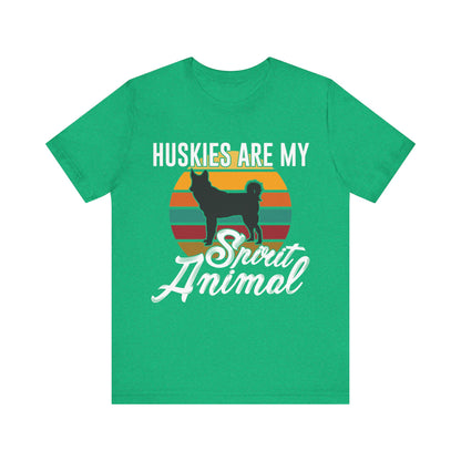 Huskies are my Spirit Animal T-Shirt