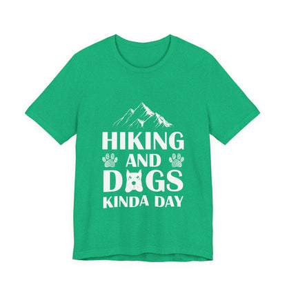 Hiking and Dogs Day T-Shirt