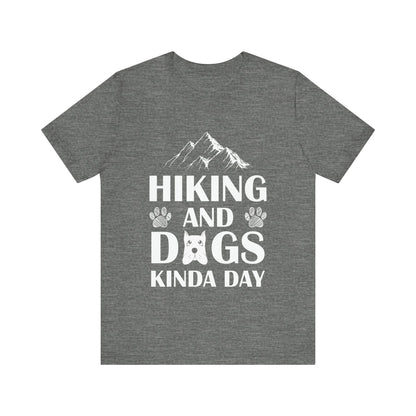 Hiking and Dogs Day T-Shirt