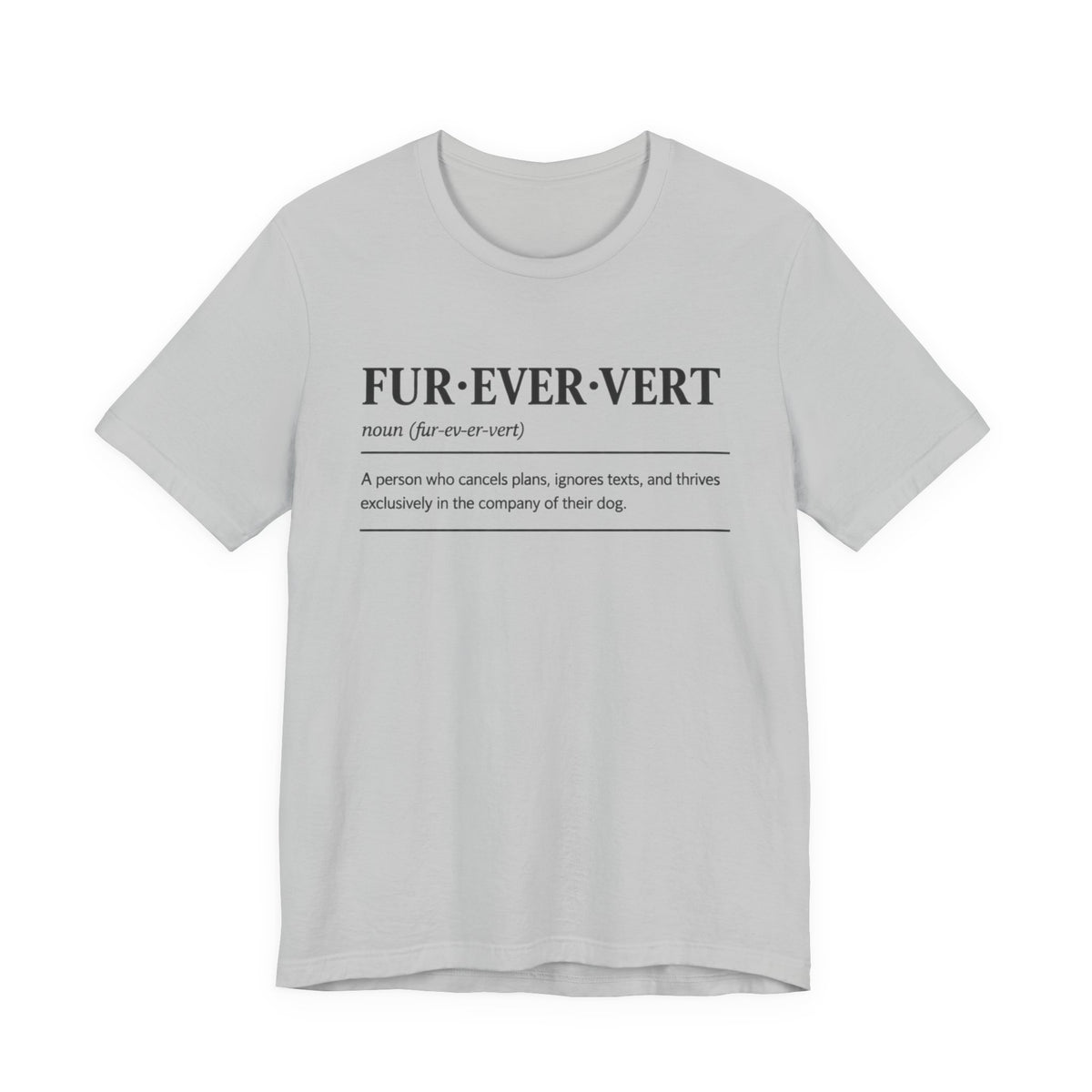 Fur-ever-vert T-Shirt