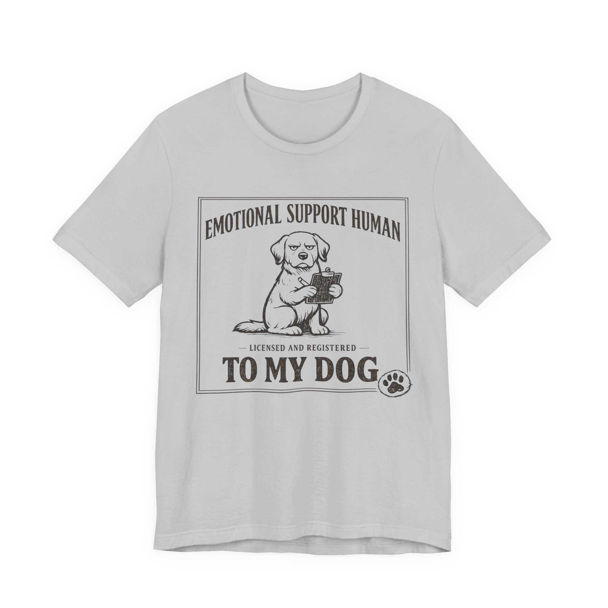 Emotional Support Human T-Shirt