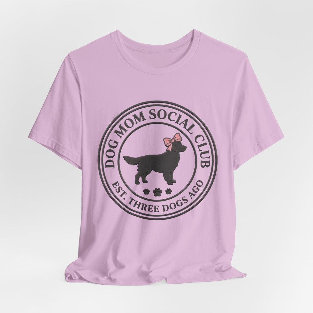Dog Mom Club T-Shirt