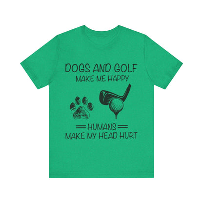 Dogs and Golf T-Shirt