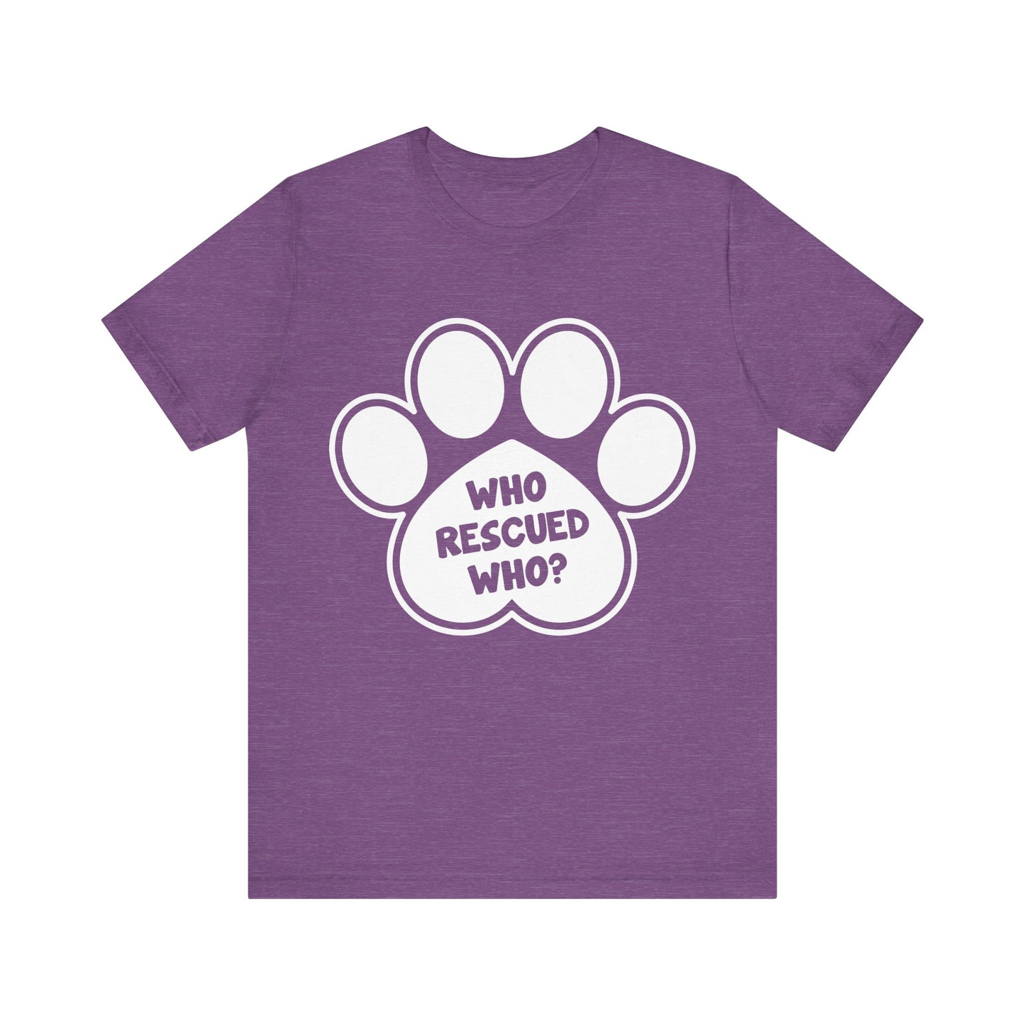 Who Rescued Who T-Shirt
