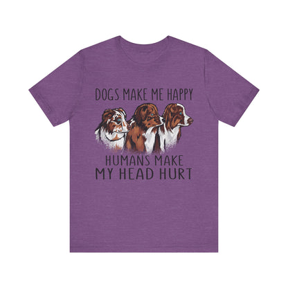 Dogs Make Me Really Happy T-Shirt