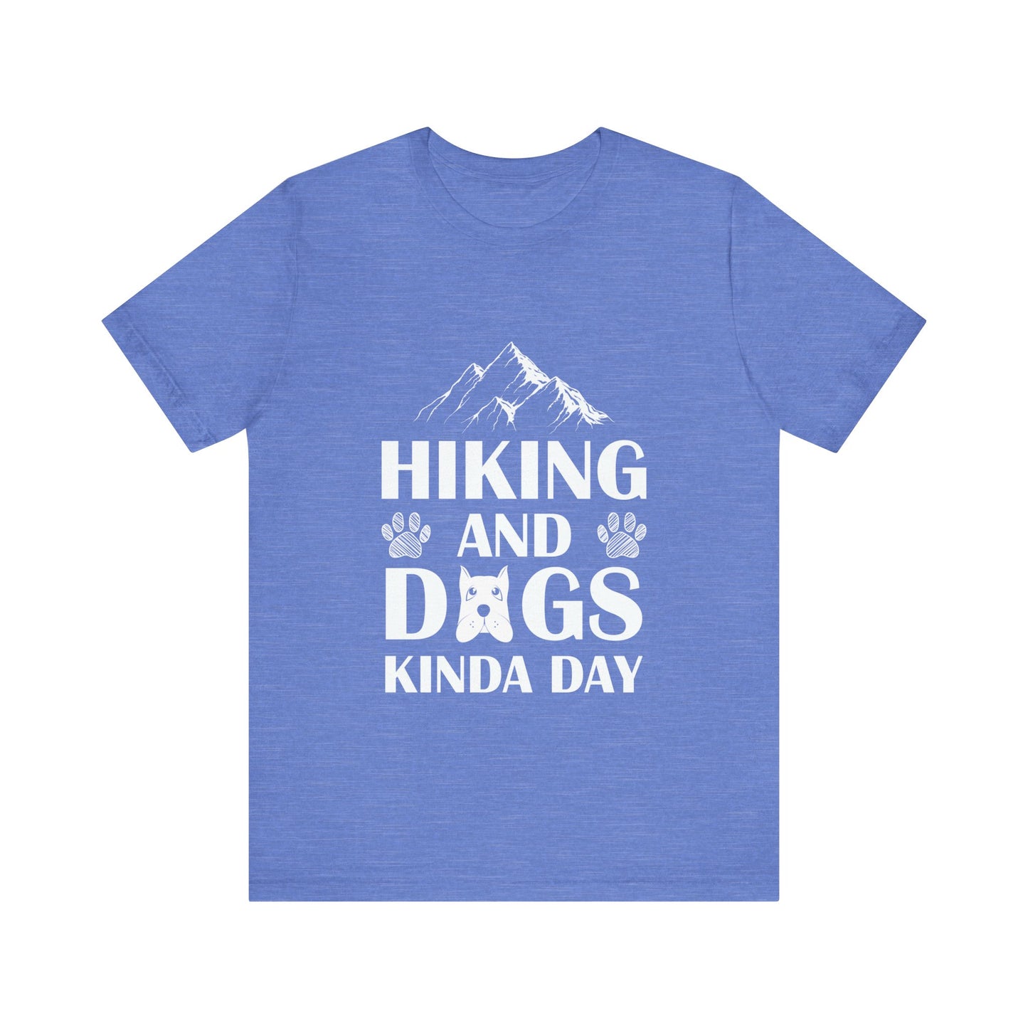 Hiking and Dogs Day T-Shirt