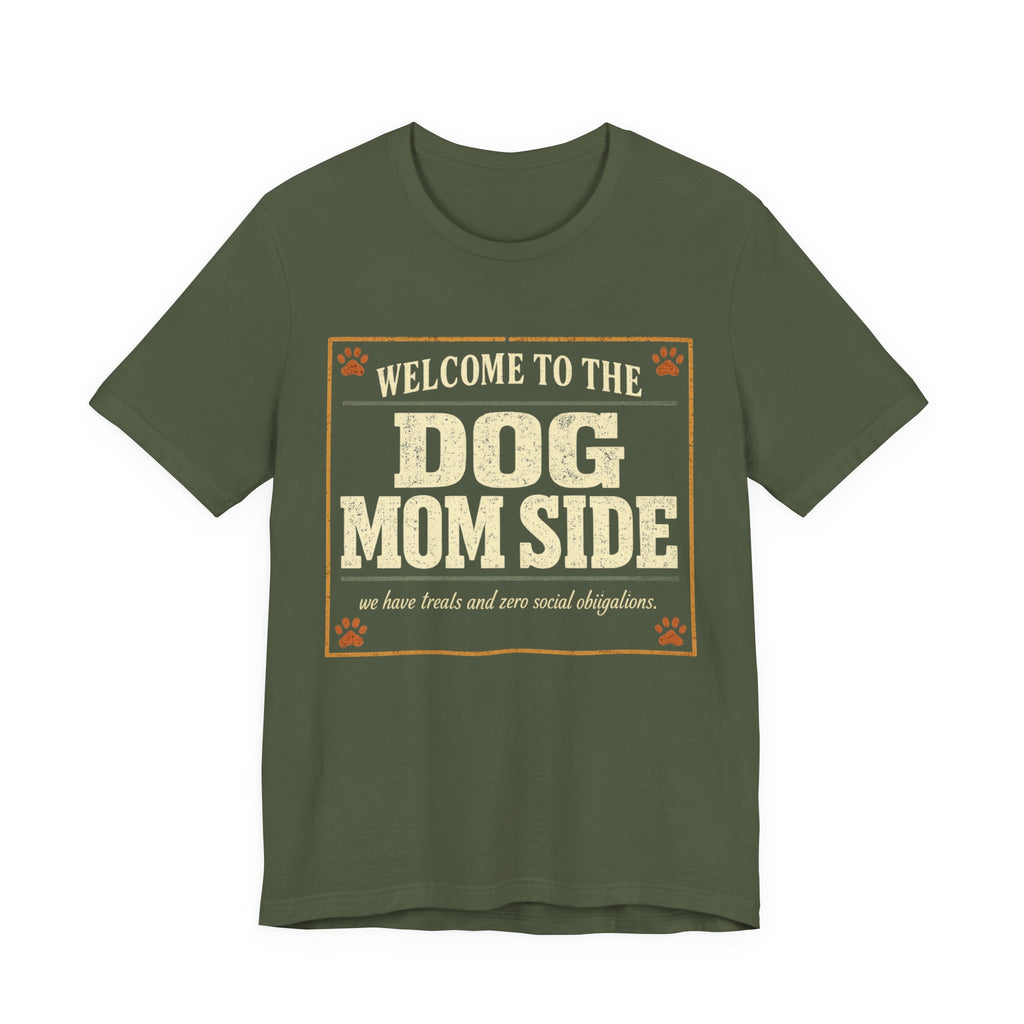 The Dog Mom Side T-Shirt