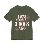 3 Dogs Ago T-Shirt