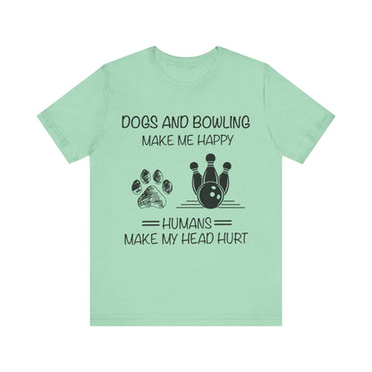 Dogs and Bowling T-Shirt