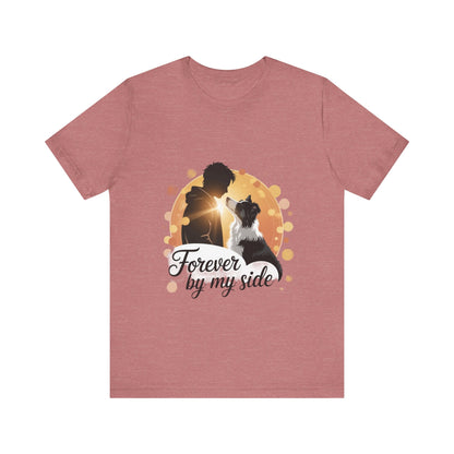 Forever By My Side T-Shirt