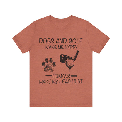 Dogs and Golf T-Shirt