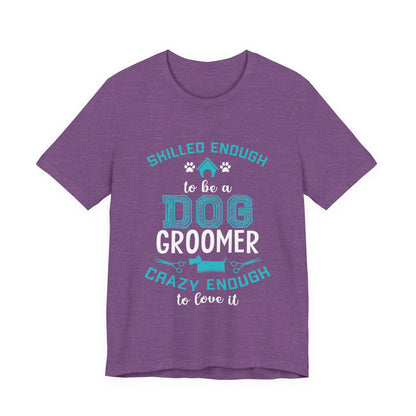 Dog Groomer T-Shirt