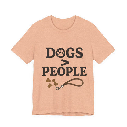 Dogs > People T-Shirt