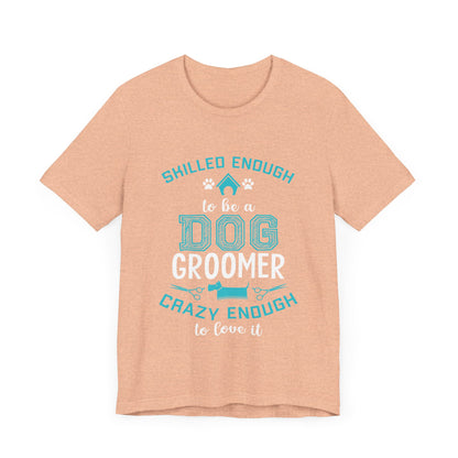 Dog Groomer T-Shirt